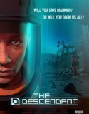 The Descendant Episode One