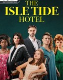 The Isle Tide Hotel