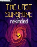 The Last Sunshine: Rekindled