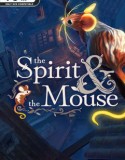 The Spirit and the Mouse