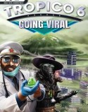 Tropico 6 Going Viral