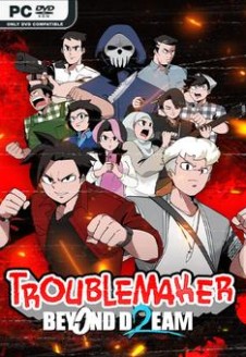 Troublemaker 2 Beyond Dream