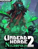 Undead Horde 2 Necropolis