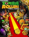 Zombie Rollerz: Pinball Heroes