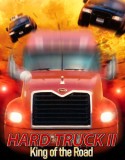 Hard Truck 2: King of the Road