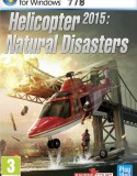 Helicopter 2015: Natural Disasters