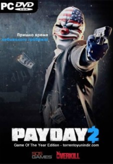 PayDay 2: Game of the Year Edition
