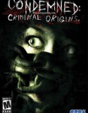 Condemned: Criminal Origins