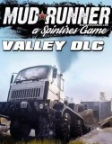 Spintires: MudRunner – The Valley