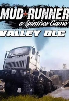 Spintires: MudRunner – The Valley