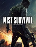 Mist Survival