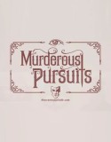 Murderous Pursuits Elimination