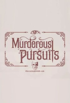Murderous Pursuits Elimination