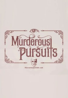 Murderous Pursuits Elimination