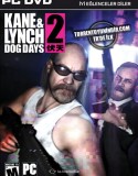 Kane & Lynch 2: Dog Days Complete Edition