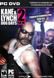 Kane & Lynch 2: Dog Days Complete Edition