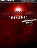 Crimson Room Decade