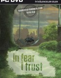In Fear I Trust Episode 1