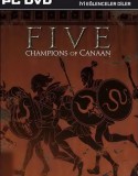 FIVE: Champions of Canaan