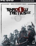 Shadow Tactics: Blades of the Shogun