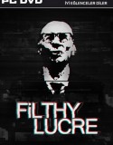 Filthy Lucre