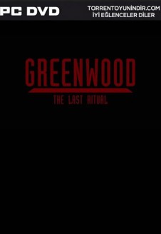 Greenwood the Last Ritual