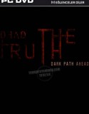 DeadTruth: The Dark Path Ahead