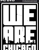 We Are Chicago