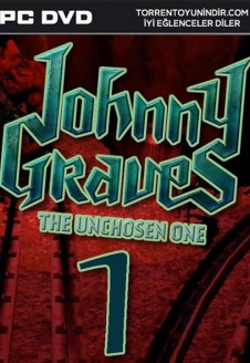Johnny Graves: The Unchosen One