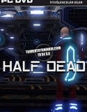 Half Dead