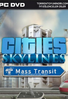 Cities: Skylines – Mass Transit