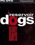 Reservoir Dogs: Bloody Days