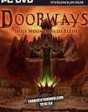 Doorways: Holy Mountains of Flesh