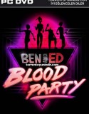 Ben and Ed – Blood Party