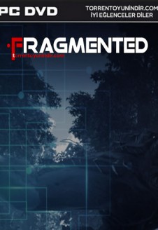 Fragmented