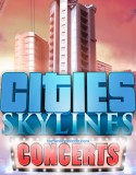 Cities: Skylines – Concerts