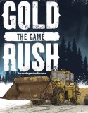 Gold Rush: The Game