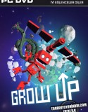 Grow Up