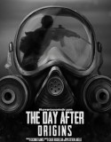 The Day After : Origins