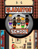 Gladiator School