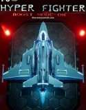HyperFighter Boost Mode ON